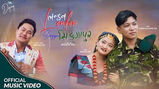 LONDON SINGAPORE ► Jibihang Rai  Shusma Rai Feat Subash Kuthumi Rai  Officail MV [upl. by Sorgalim]