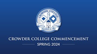 Crowder College Spring 2024 Graduation  May 10th  700 PM Ceremony [upl. by Etnasa]