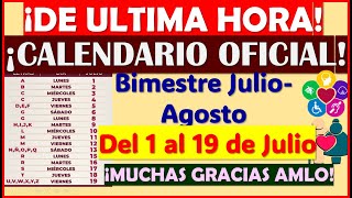 🥳¡DE ULTIMA HORA Calendario Oficial de Pagos Bimestre JulioAgosto Pensiones del Bienestar😱🥳 [upl. by Hogen]