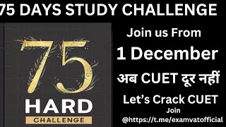 75 Days का संग्राम हुआ शुरू  शुरू हो रहा है संग्राम कल से  75dayshardchallenge cuet cuetpg [upl. by Donaldson376]