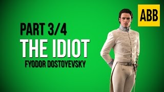 THE IDIOT Fyodor Dostoyevsky  FULL AudioBook Part 34 [upl. by Karisa]