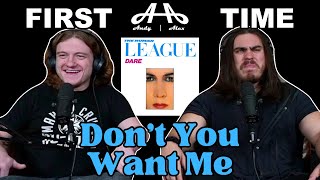 Dont You Want Me  The Human League  Andy amp Alex FIRST TIME REACTION [upl. by Raphael257]