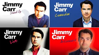 Every Single Jimmy Carr StandUp Comedy Special  PART 1 [upl. by Amity]