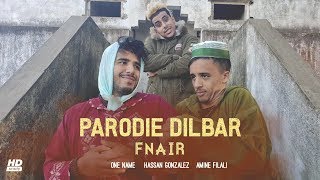 Dilbar Parodie Version  Fnaire Feat Nora Fatehi Et Halima [upl. by Meriel111]