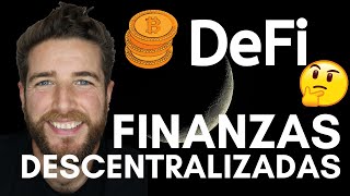 DEFI  FINANZAS DESCENTRALIZADAS  EXPLICACIÓN BASICA [upl. by Malchy414]