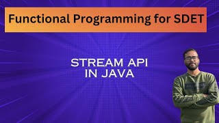 Java Stream API Introduction amp Demo using Selenium [upl. by Shelia]