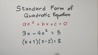 How to Rewrite the Standard Form of Quadratic Equation [upl. by Acinomaj]