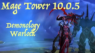 Demonology Warlock  Mage Tower 1005 [upl. by Rhea]