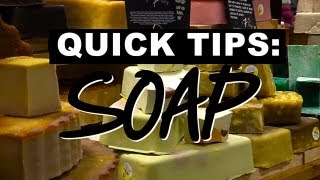 LUSH Quick Tips Soap [upl. by Oremar]