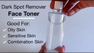 Dark Spots Remover FACE TONER For Oily Skin Sensitive Skin And Combination Skin [upl. by Otsirc]