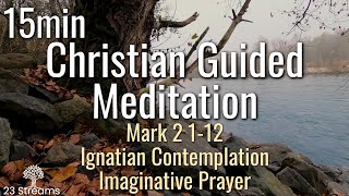 Ignatian Contemplation Imaginative Prayer Guided Christian Meditation Mark2 112 [upl. by Okemak]