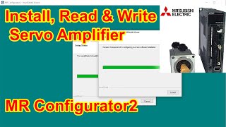 MR Configurator2 How to Install Read amp Write parameters MRJ4 Servo Amplifier  P14  MELSERVOJ4 [upl. by Adnal278]