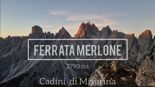 🗻 VIA FERRATA MERLONE 🗻 ai Cadini di Misurina [upl. by Koralie]