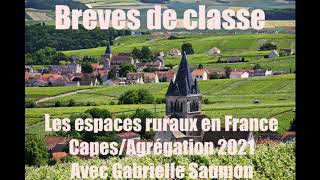 23 Les espaces ruraux en France Capes agrégation 2021 avec Gabrielle Saumon [upl. by Sweeney656]