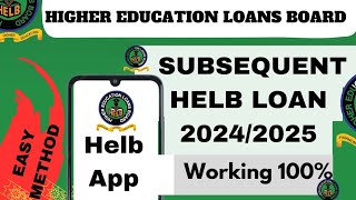 How to apply Subsequent HELB LOAN 20242025  Online Loans in Kenya  funding [upl. by Artened]