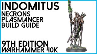 How to build Necron Plasmancer from Indomitus Warhammer 40000 [upl. by Loos]