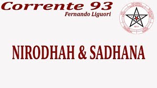 Corrente 93 No 190 Nirodhah amp Sadhana [upl. by Battiste]