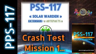 👨‍🚀 PSS117  Solar Warden  ✨Extension Artefacts Test Partie [upl. by Devy]