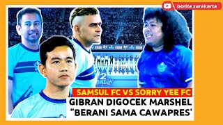 FULL Ngakak  GIBRAN Digocek MARSHEL Dibalas El LOCO  RAFFI AHMAD Kiper  SAMSUL FC Vs SORRY YEE FC [upl. by Beatty777]