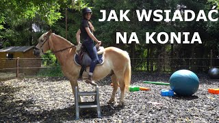 Jak wsiadać i zsiadać z konia przygotowanie do jazdy [upl. by Netsyrk]