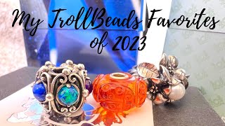 TrollBeads Favorites  2023 [upl. by Winzler]