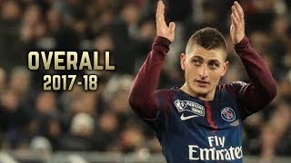 Marco Verratti  Overall 201718  Best Skills amp Goals [upl. by Wald]