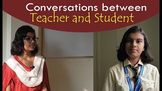 Conversation between Teacher and Student  Conversation in the classroom  Adrija Biswas [upl. by Leahcimdivad]