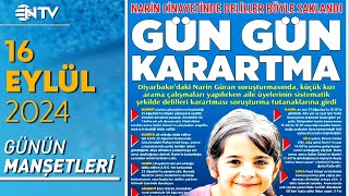 Narin Bulunmasın Diye Deliller Karartılmış Yangın Bile Çıkartılmış  Gazete Manşetleri 16 Eylül 2024 [upl. by Anhavas]