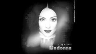 Madonna  Liquid Love Remix  2013  Unreleased [upl. by Glennon]