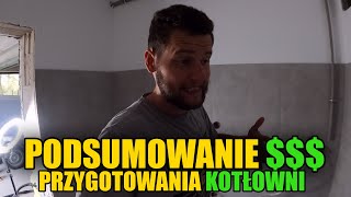 Koszt przygotowania kotłowni pod montaż pieca Ile kosztuje kotłownia Podsumowanie kosztów budowy [upl. by Oidacra]