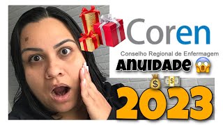 ANUIDADE DO COREN 2023 😳😱ENFERMAGEM GANHOU QUE PRESENTE 🎁 [upl. by Zsuedat61]