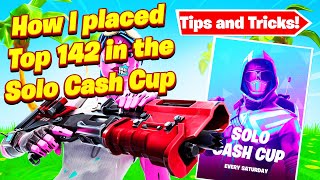 What I learned from the Solo Cash Cup placing Top 142 🏆 after these Games [upl. by Leesen202]