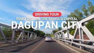 THE LIGHTEST TRAFFIC SO FAR Dagupan City Driving Tour  Bangus Capital  Pangasinan  Roadtrip  4K [upl. by Alboran686]