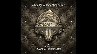 Firmament Game OST  Soundtrack  Maintain the Firmament  Cyan Worlds Inc  2023 [upl. by Koblick]