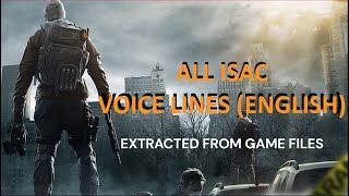 All ISAC Voicelines The Division English Part 1 [upl. by Nivej]