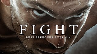 Best Motivational Speech Compilation EVER 16  FIGHT  30Minutes of the Best Motivation [upl. by Derreg]