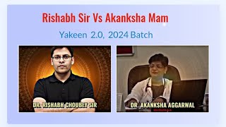 Risabh Choubey Sir Vs Akanksha Mam Who is best PW Botany yakeen 20 PWNEETWallahmedicofever [upl. by Nyrrek436]