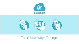 Three New Ways to Signin to ClassLink [upl. by Nola596]