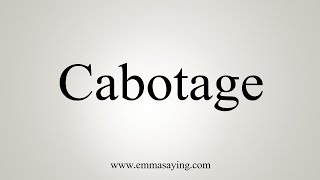 How To Say Cabotage [upl. by Yespmed223]