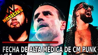 Noticias de WWE  FECHA DE ALTA MÉDICA de CM Punk WWE FIRMA A NUEVO SAMOANO Braun Strowman y Más [upl. by Lienet]