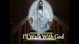 Ill walk with God  Sir Harry Secombe amp Lyrics [upl. by Eberhart]