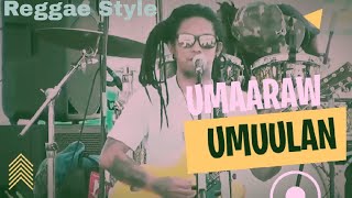 Angkel Jay  Umaaraw Umuulan  Reggae Live Cover [upl. by Airotel]