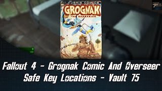 Fallout 4 Grognak Comic and Overseer Safe Key Locations Vault 75 [upl. by Shevlo479]