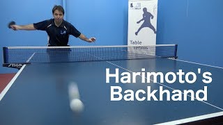 Harimotos Backhand  Table Tennis  PingSkills [upl. by Dotti944]