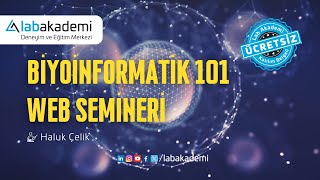 Biyoinformatik 101 Web Semineri [upl. by Olegnalehcim]