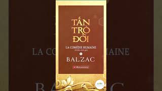 Tấn trò đời  Honoré de Balzac [upl. by Davina]