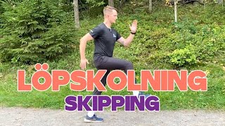 Löpskolning för bättre löpteknik Skipping [upl. by Thalia860]