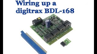 Wiring up Digitrax BDL 168 [upl. by Peedus]