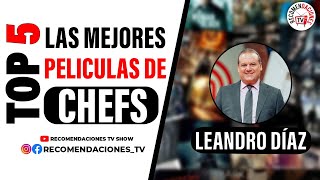 Top 5 de las mejores películas sobre chefs y comida [upl. by Pestana]