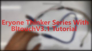 Eryone thinker series with bltouch V31 [upl. by Alidis520]